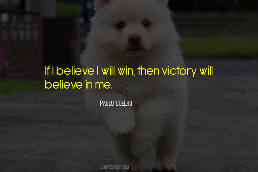 Quotes About Believe In Me #1121828