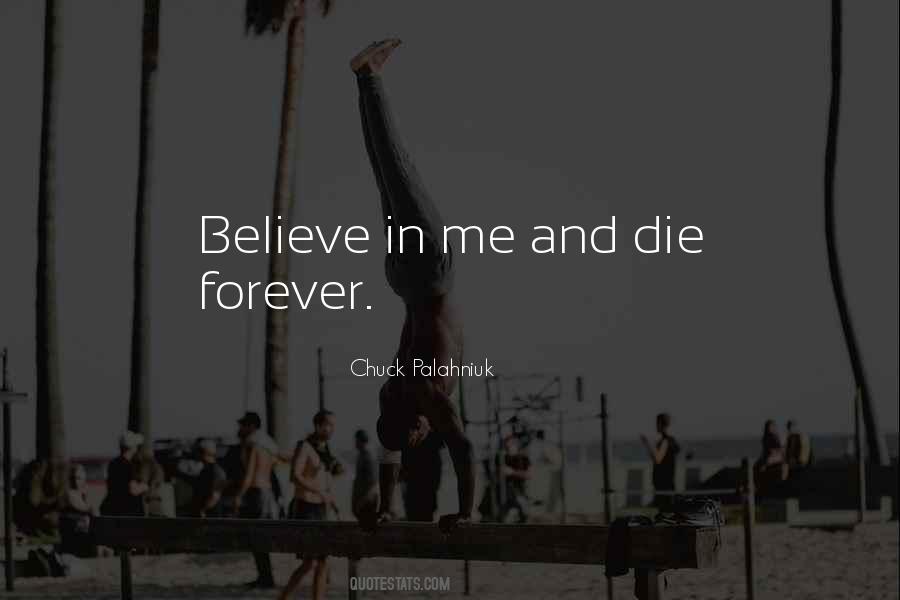 Quotes About Believe In Me #25275