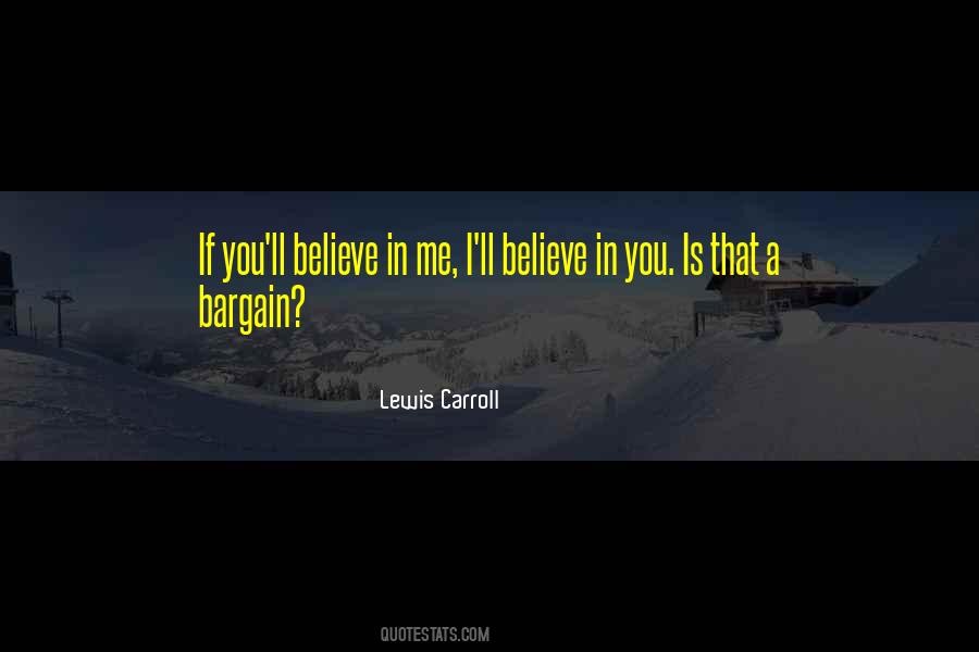 Quotes About Believe In Me #321284