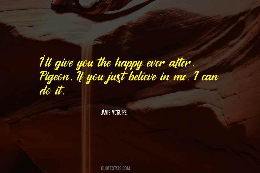 Quotes About Believe In Me #988464