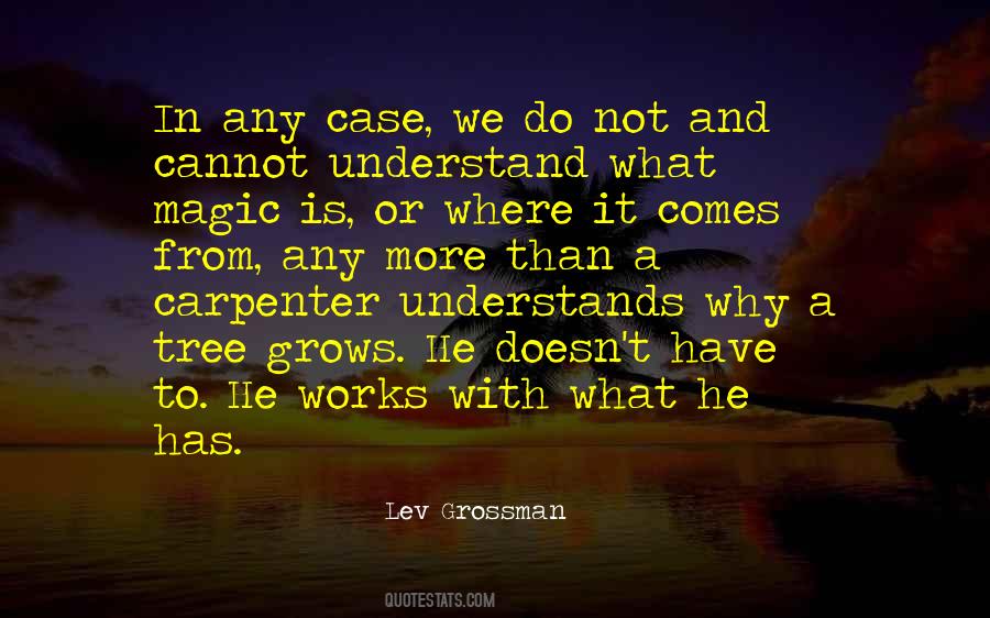 Quotes About Carpenter #1136366