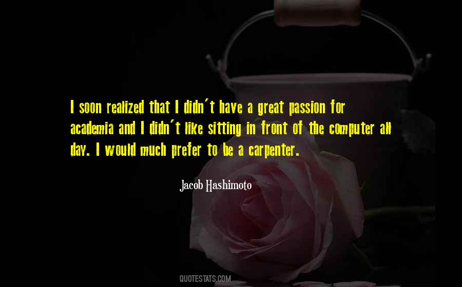 Quotes About Carpenter #1784886
