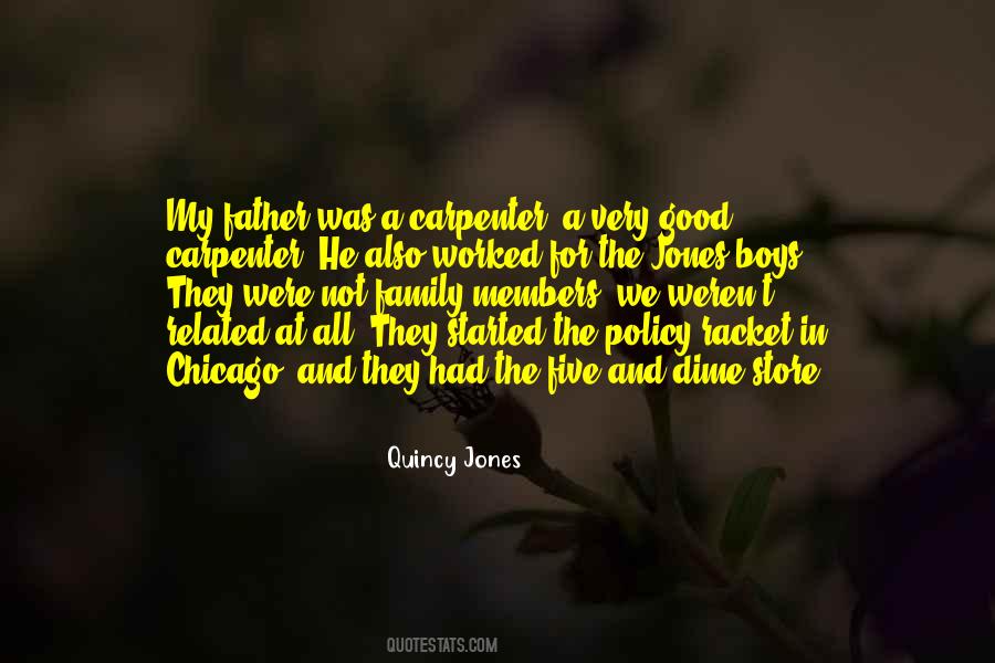 Quotes About Carpenter #1794878