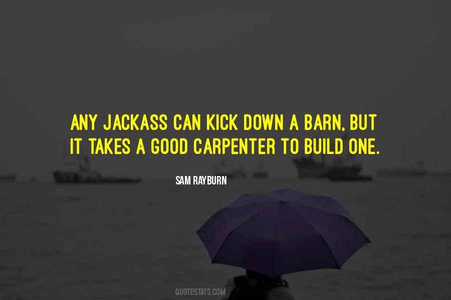 Quotes About Carpenter #378970