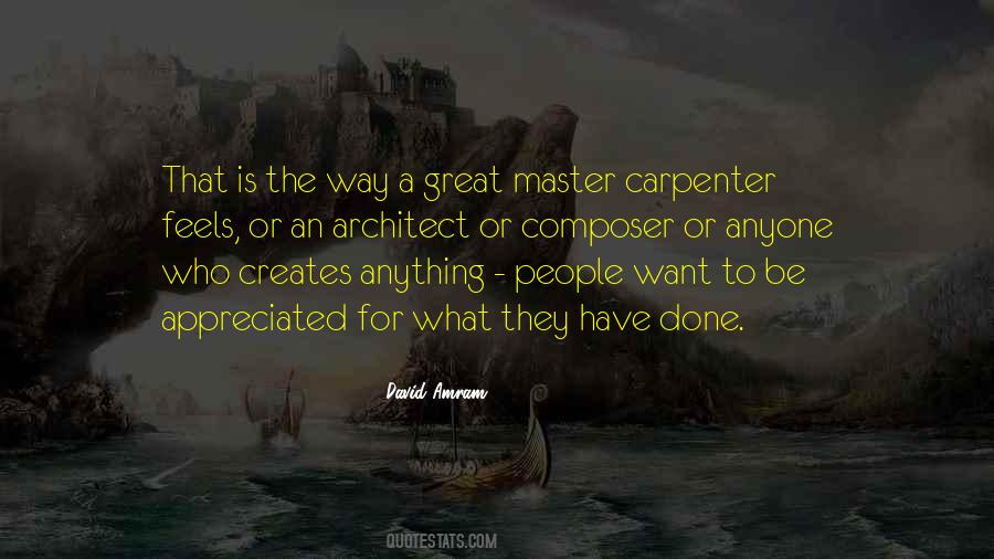Quotes About Carpenter #385072