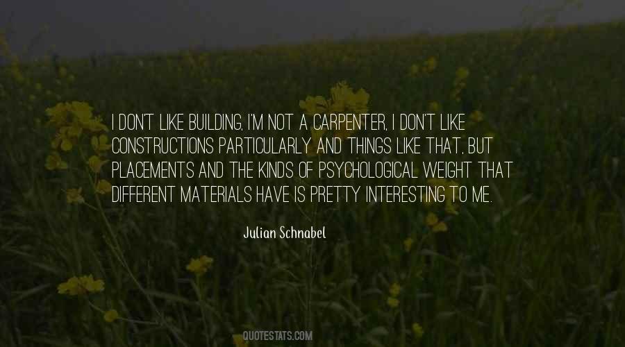 Quotes About Carpenter #72165