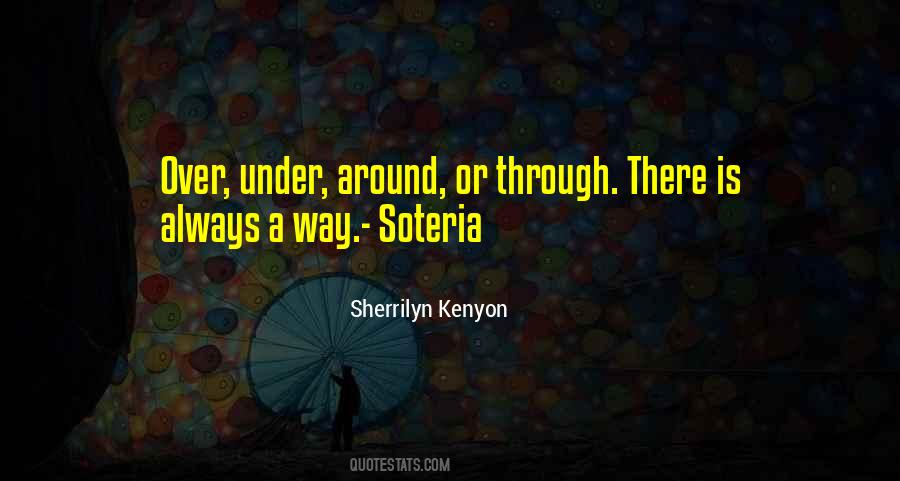 Quotes About There Is Always A Way #453957