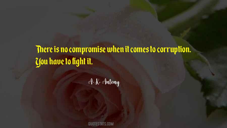 No Corruption Quotes #1067612