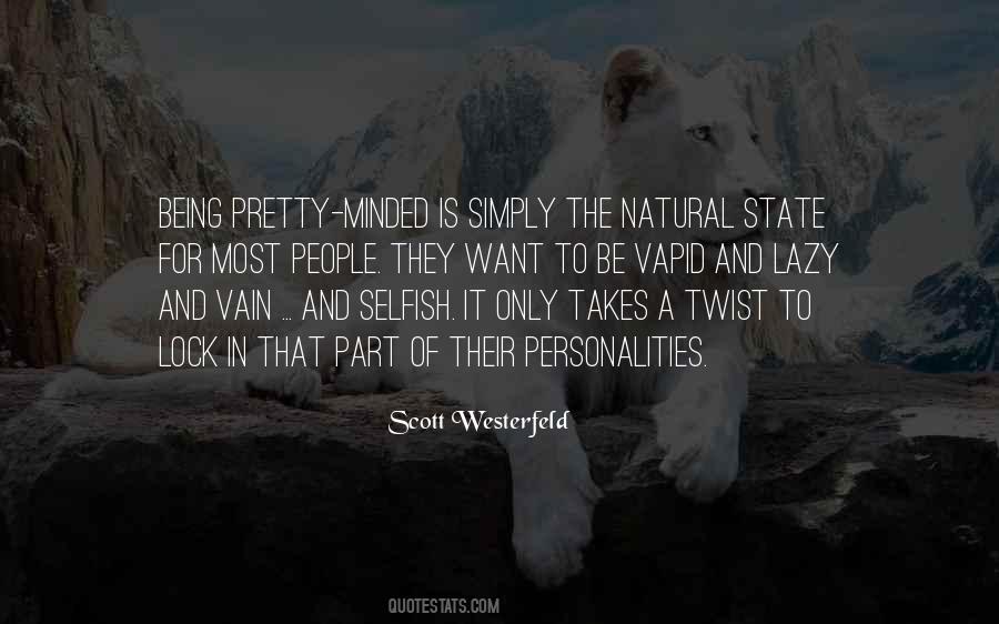 Quotes About Being Vain #1245121