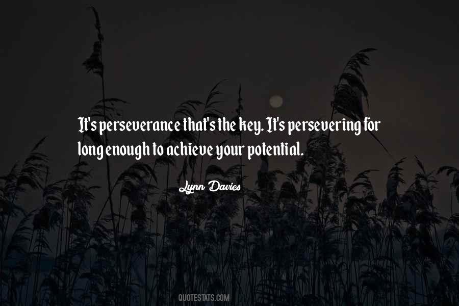Quotes About Persevering #1455159