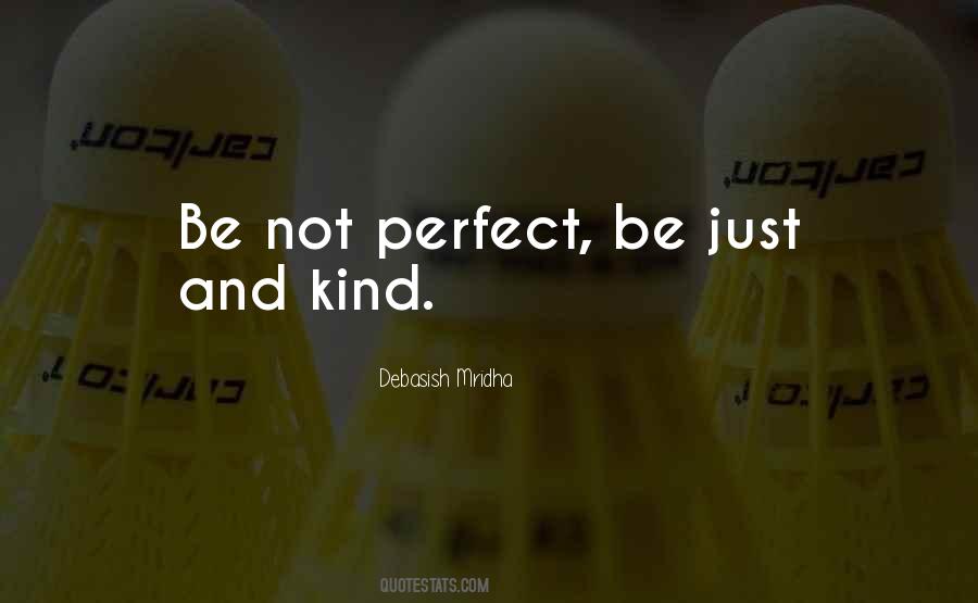 Quotes About Not Perfect #1046483