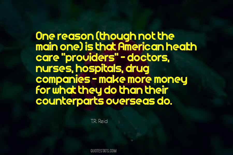 Quotes About Drug Money #441693