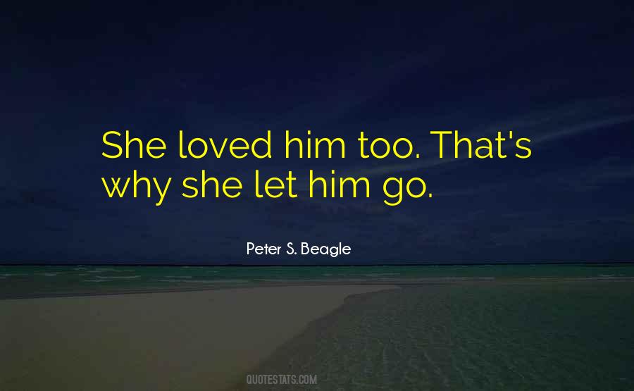 Quotes About Let Him Go #970099