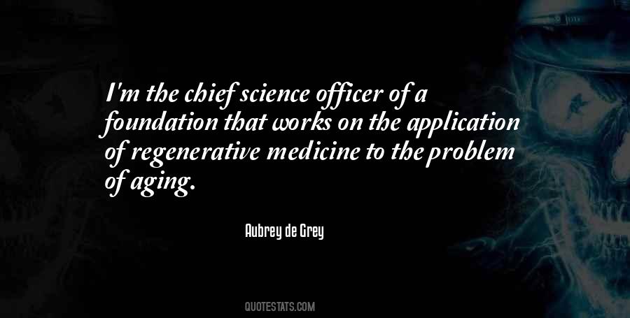 Quotes About Regenerative Medicine #43367