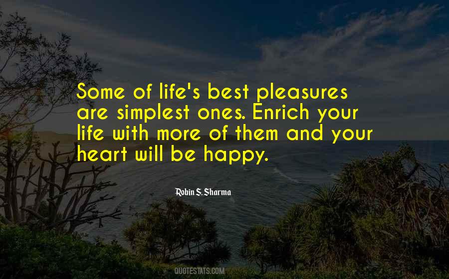 Quotes About Happy With Your Life #1027155