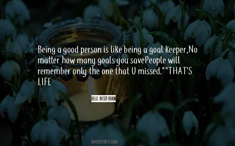 Quotes About A Good Person #1021215