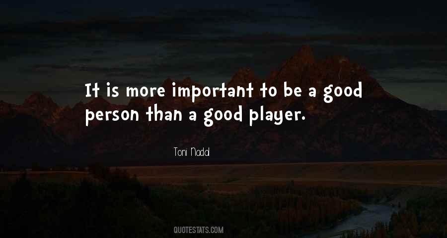 Quotes About A Good Person #1024753