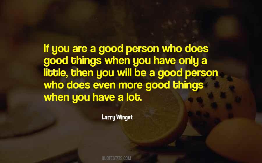 Quotes About A Good Person #1082468