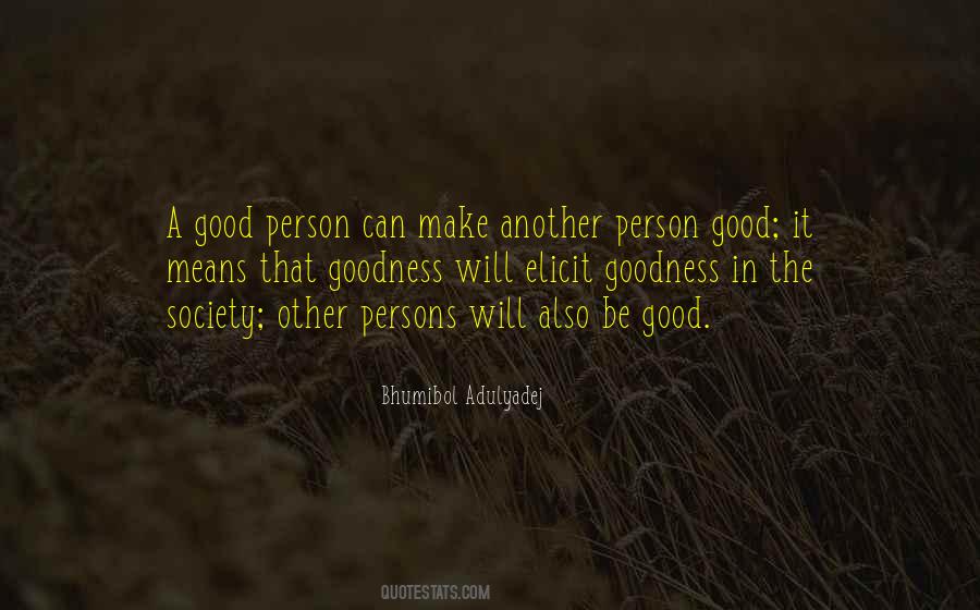 Quotes About A Good Person #1087902