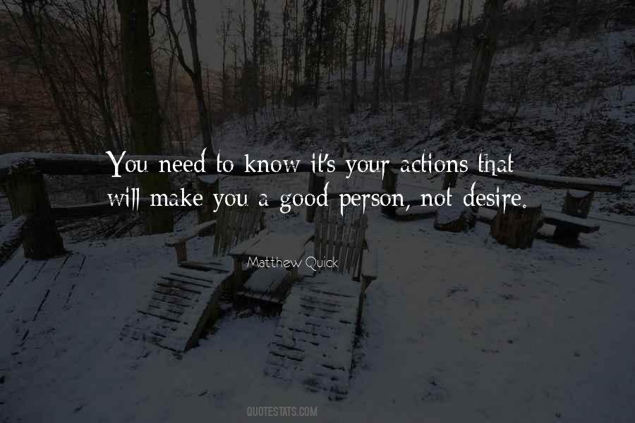 Quotes About A Good Person #1250539