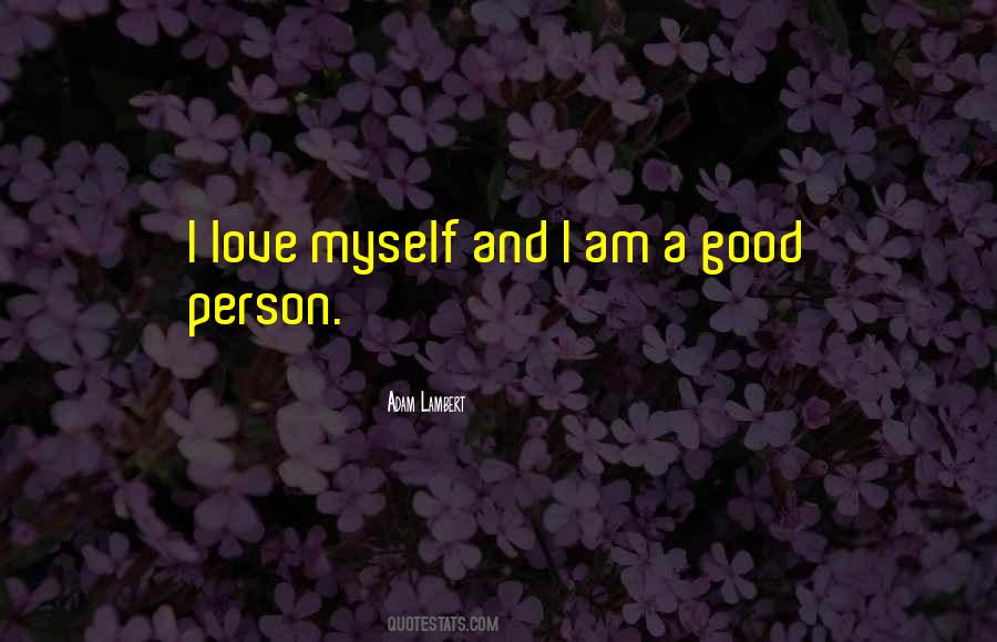 Quotes About A Good Person #994514