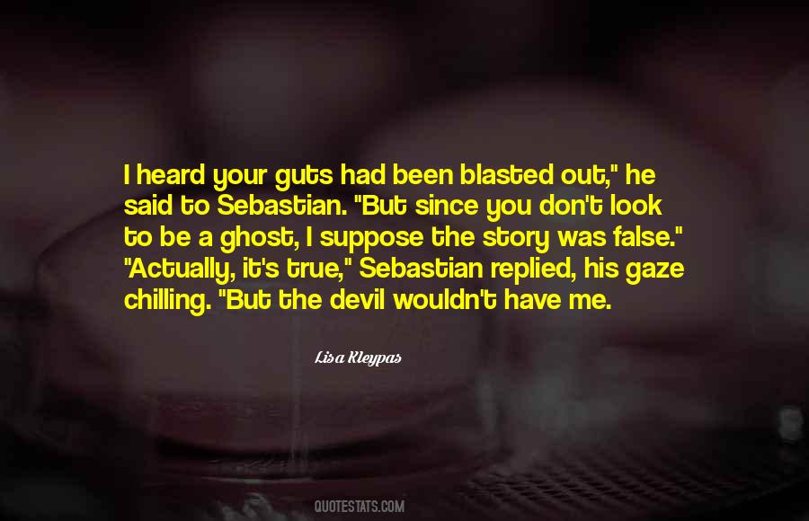 True Ghost Story Quotes #1298603