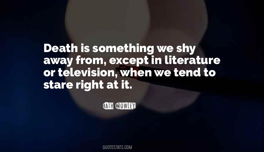 Quotes About Death From Literature #628008