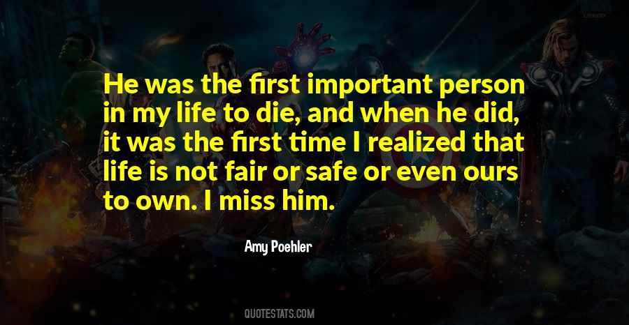 Most Important Person In My Life Quotes #337158