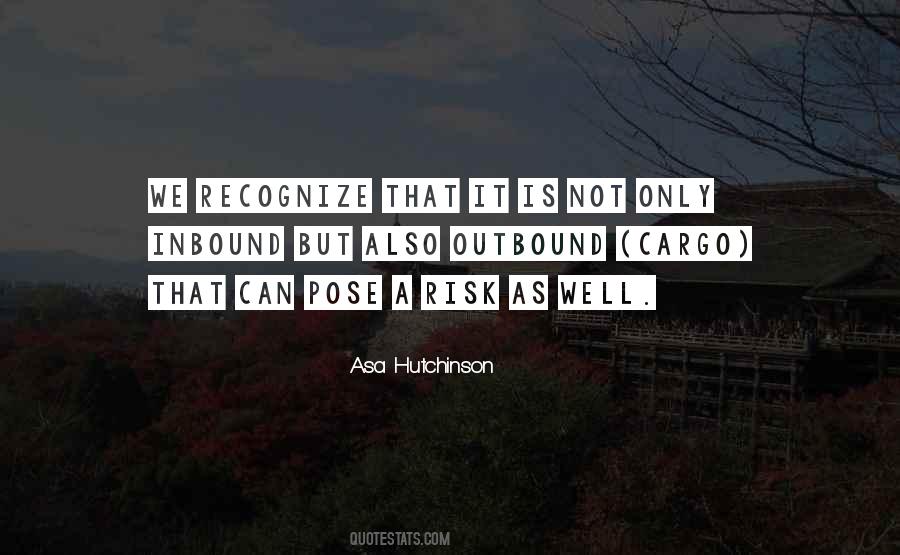 Quotes About Outbound #735983