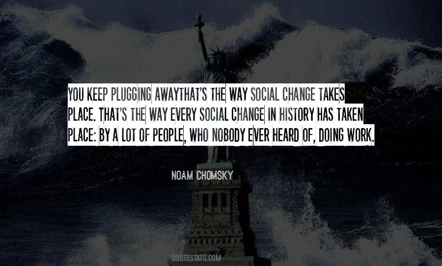 Quotes About Social Change #1311503