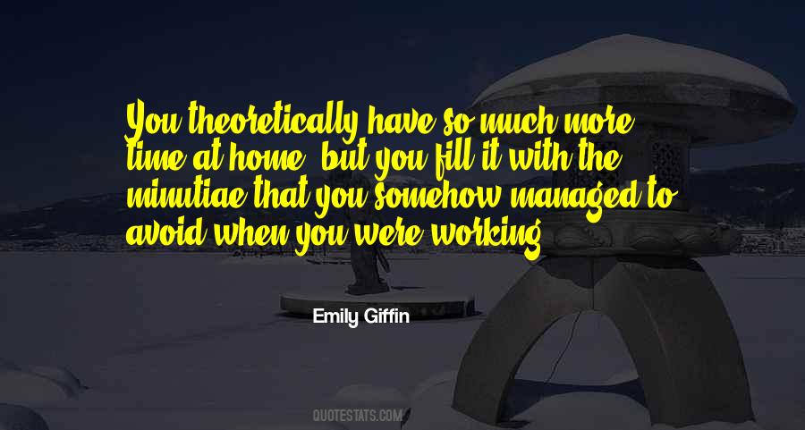 Quotes About Working At Home #52592