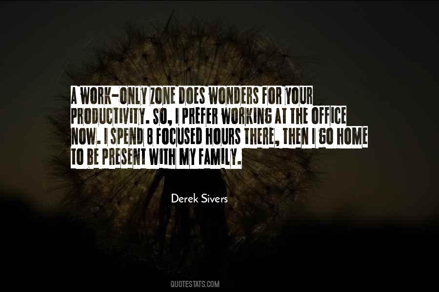 Quotes About Working At Home #541743