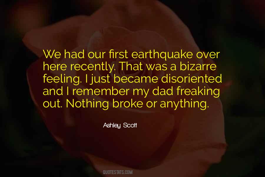 Quotes About Earthquake #1469063