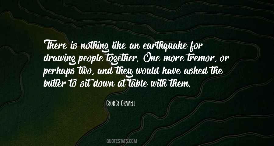 Quotes About Earthquake #1780044