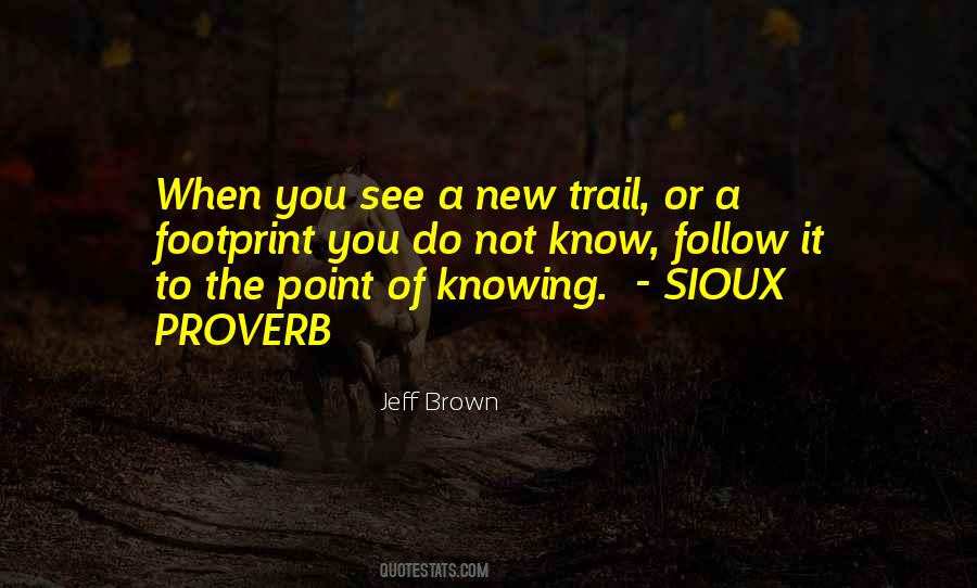 Quotes About Sioux #1732630