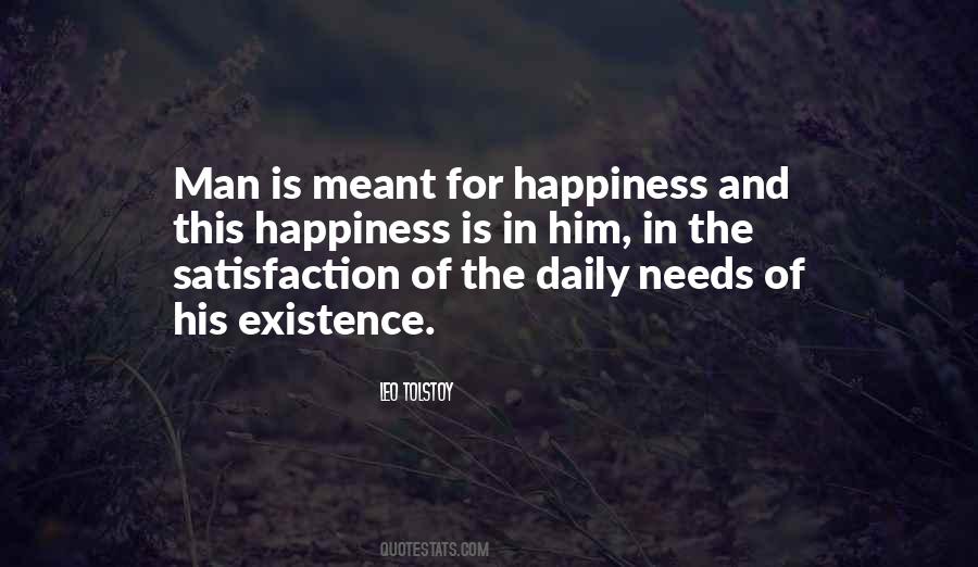 Satisfaction And Happiness Quotes #1154168