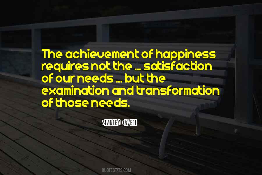 Satisfaction And Happiness Quotes #1395977