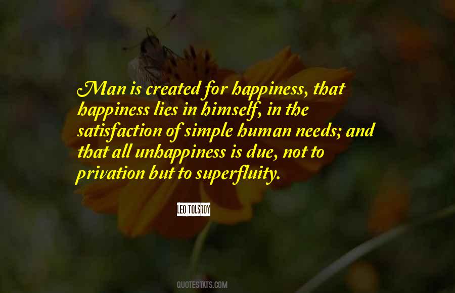 Satisfaction And Happiness Quotes #1502633
