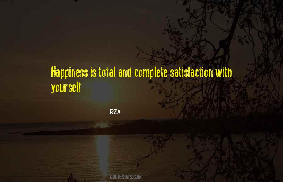 Satisfaction And Happiness Quotes #1614183