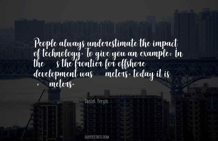 Quotes About Impact Of Technology #366527