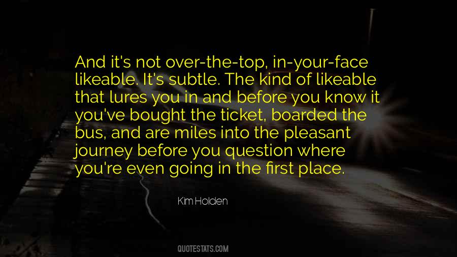 Quotes About Know Your Place #1082557