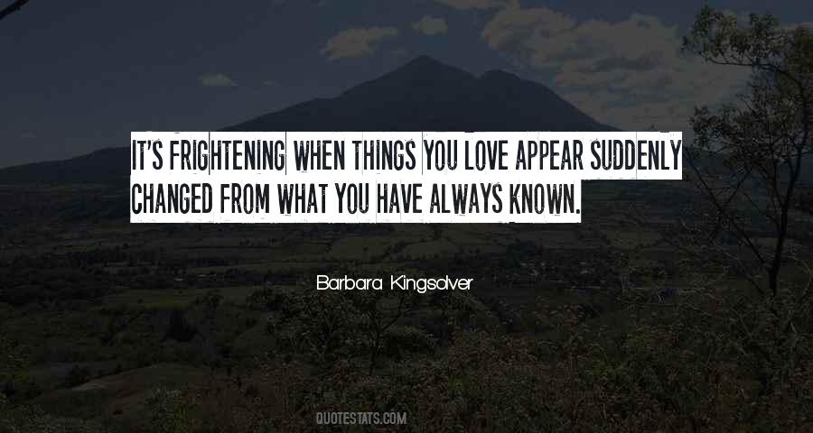 Quotes About Things You Love #1162285