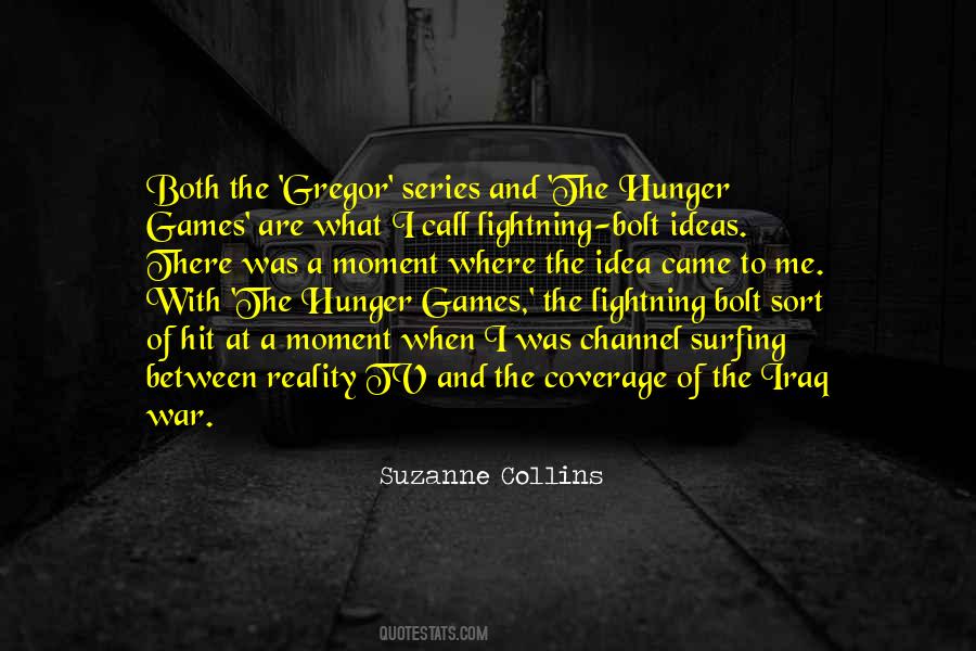 Quotes About Reality Tv In The Hunger Games #1104346