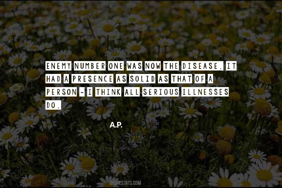 Quotes About Serious Illness #1518978