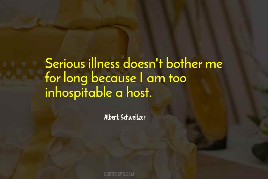 Quotes About Serious Illness #843493