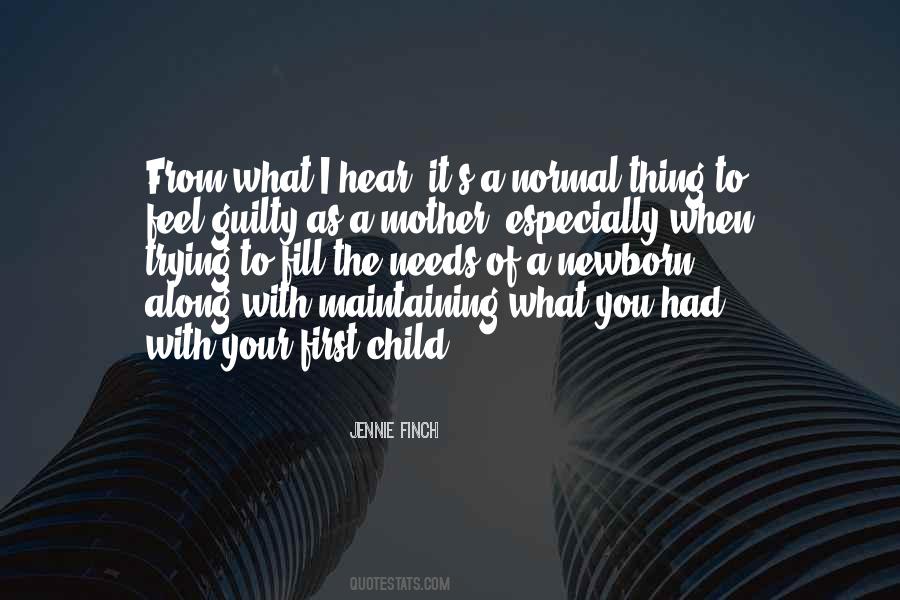 What A Child Needs Quotes #1812751
