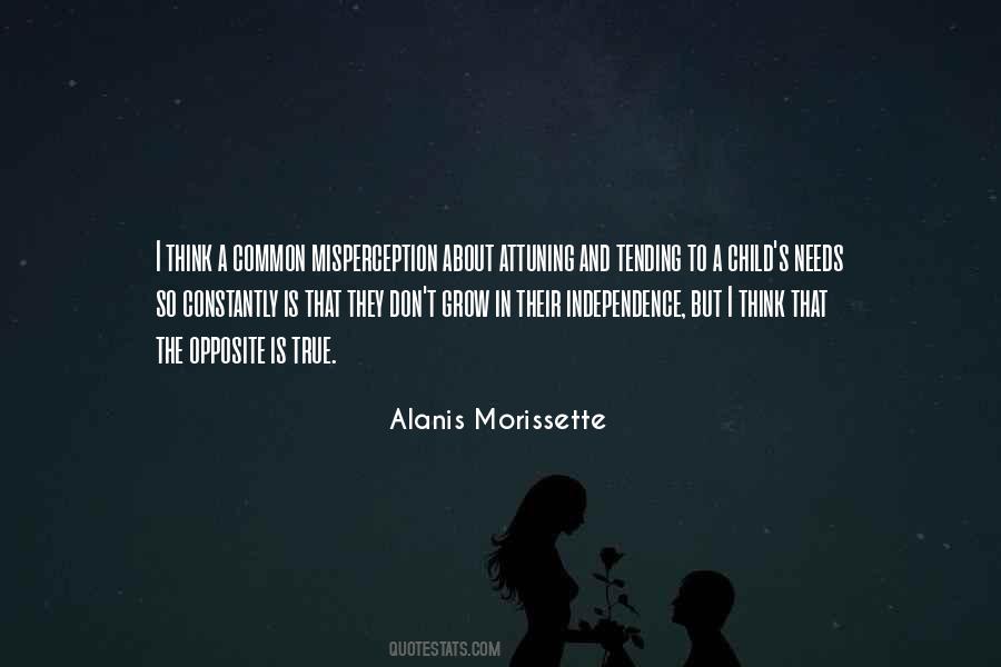 What A Child Needs Quotes #436155