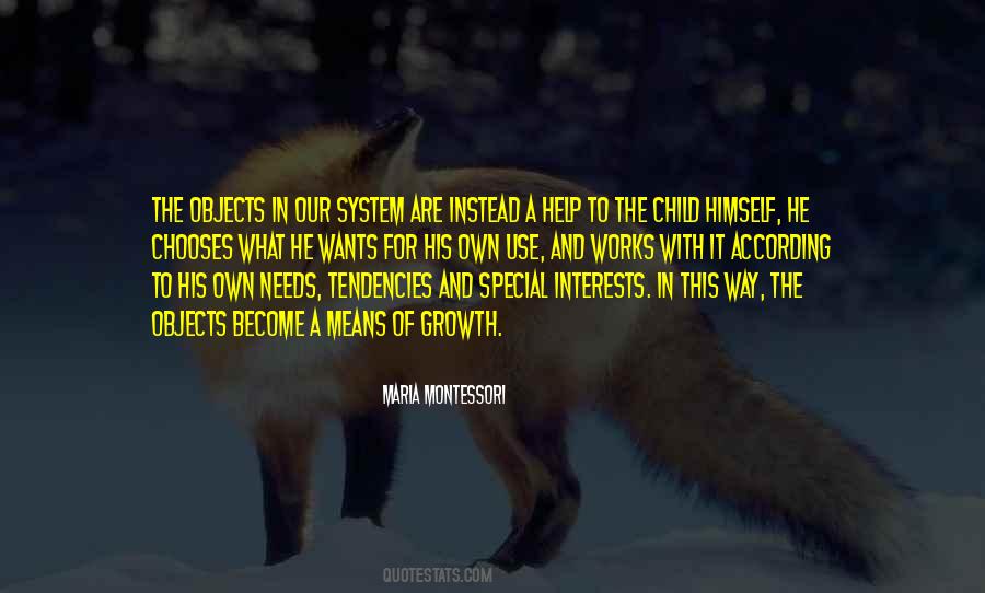 What A Child Needs Quotes #725752