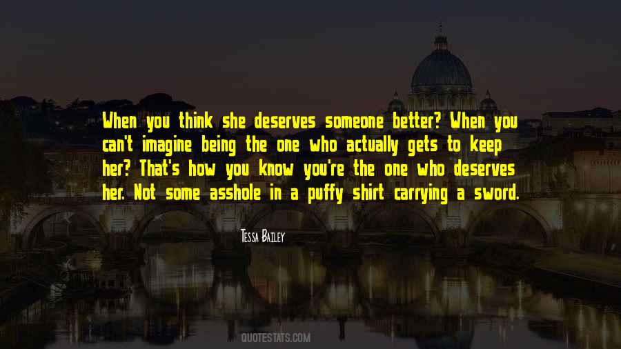 Quotes About Someone Better #348138