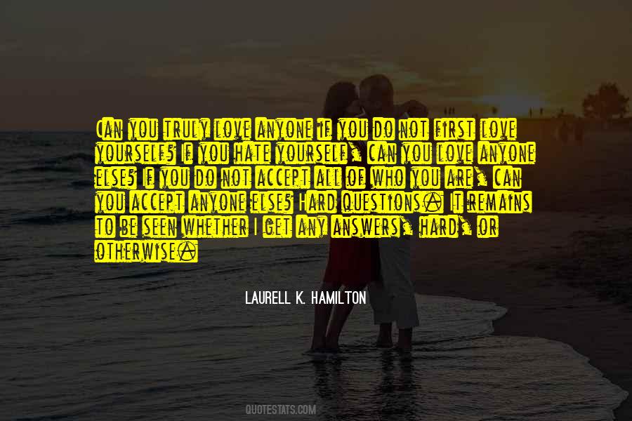 Quotes About Answers To Love #1495946